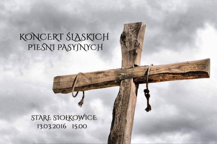 Zapraszamy na koncert śląskich pieśni pasyjnych!