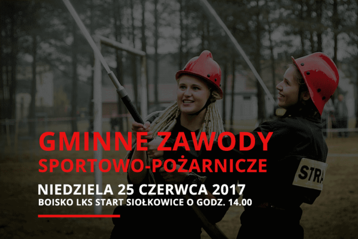 Strażackie zawody w Starych Siołkowicach. Kto okaże się najlepszym?