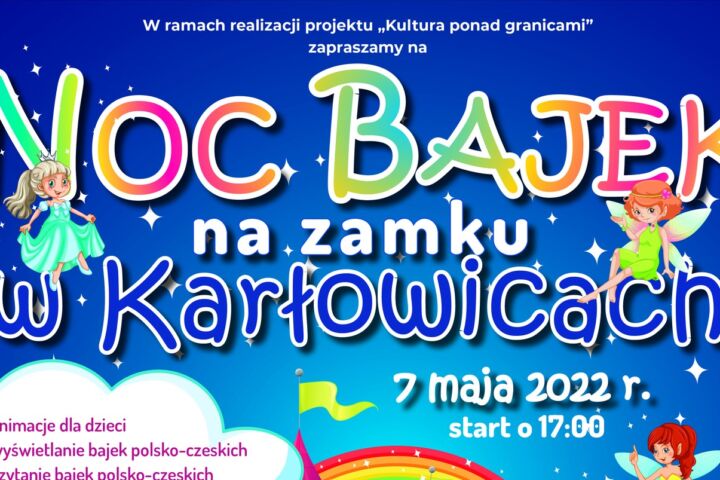 „Noc bajek” na zamku w Karłowicach