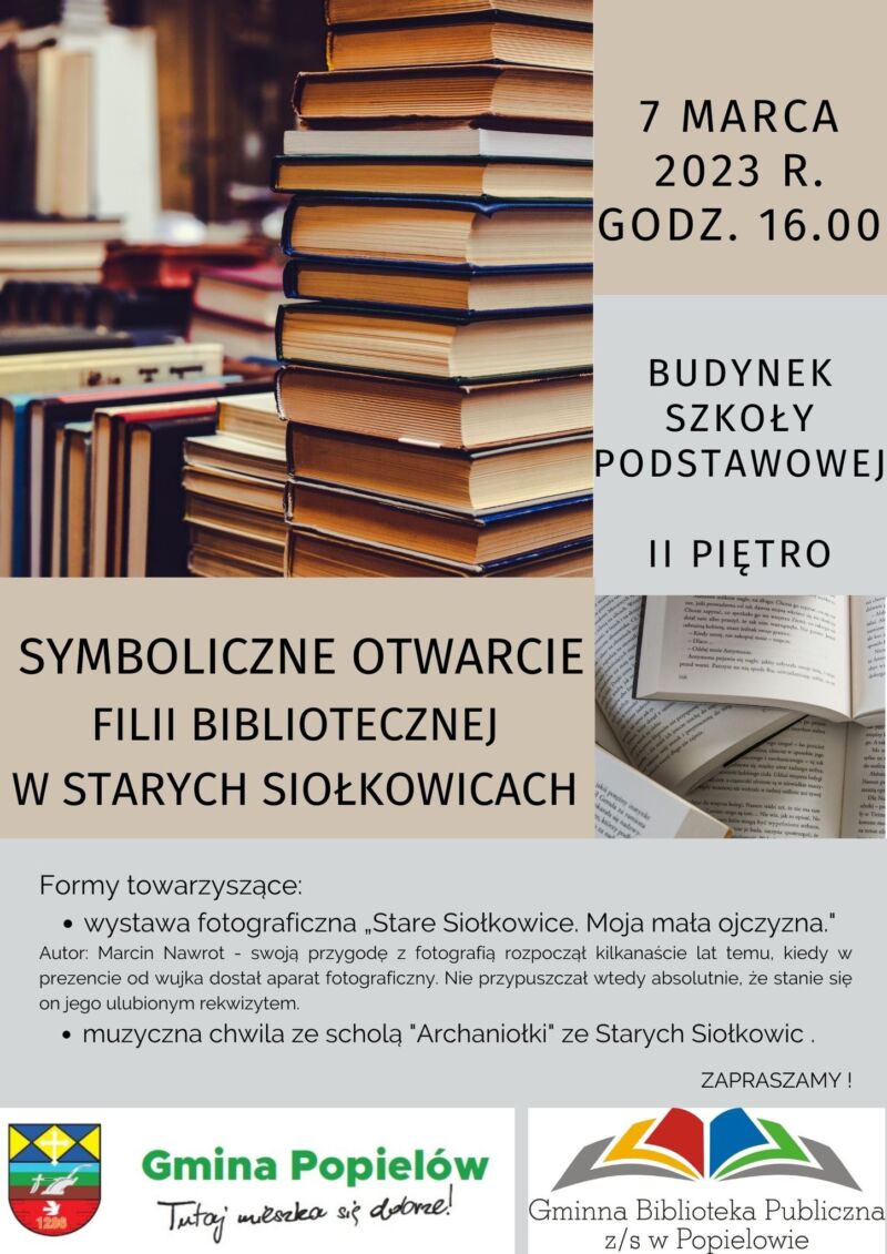 Otwarcie filii bibliotecznej w St. Siołkowicach! Nowa siedziba!