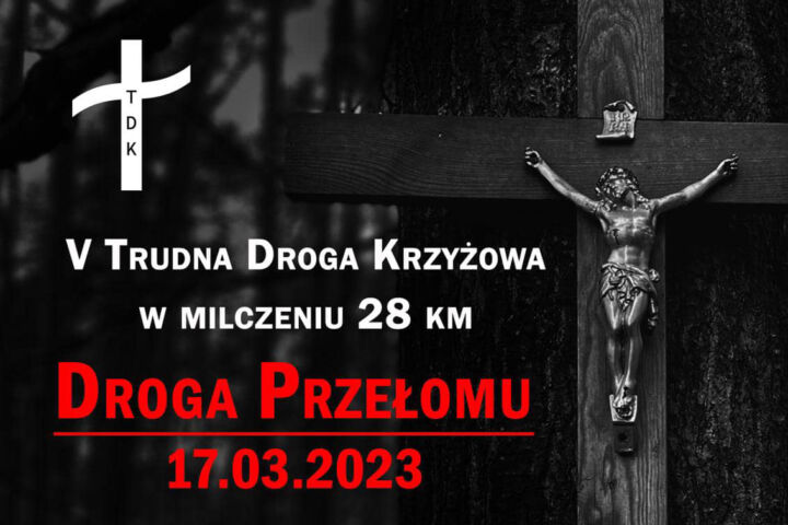 V edycja Trudnej Drogi Krzyżowej już piątek!