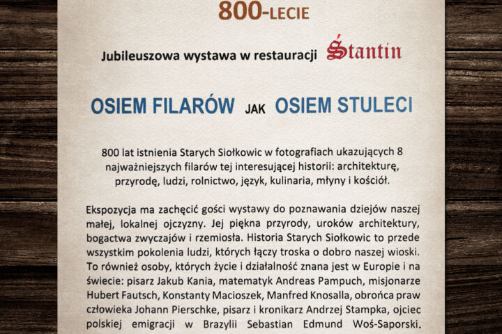 Jubileuszowa wystawa w restauracji "Śtantin" - "OSIEM FILARÓW JAK OSIEM STULECI"
