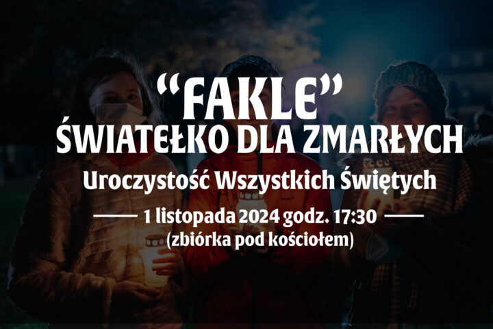 Serdecznie zapraszamy na Procesję z Faklami - Światełko dla Zmarłych 2024 w Starych Siołkowicach!