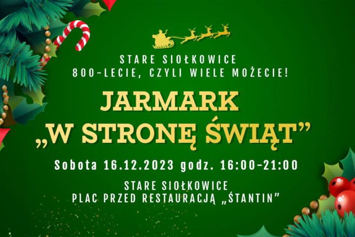 Jarmark "W stronę świąt" Stare Siołkowice