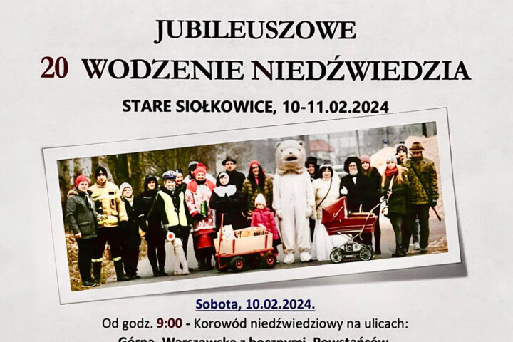 Wodzenie Niedźwiedzia w Starych Siołkowicach świętuje swoje 20-lecie!