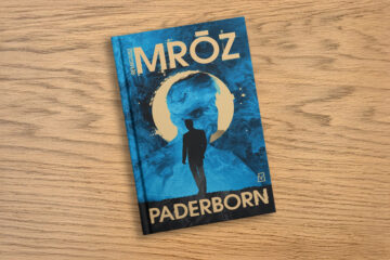 Stare Siołkowice w kryminale Remigiusza Mroza „Paderborn”