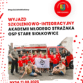 Wyjazd szkoleniowo-integracyjny Akademii Młodego Strażaka OSP