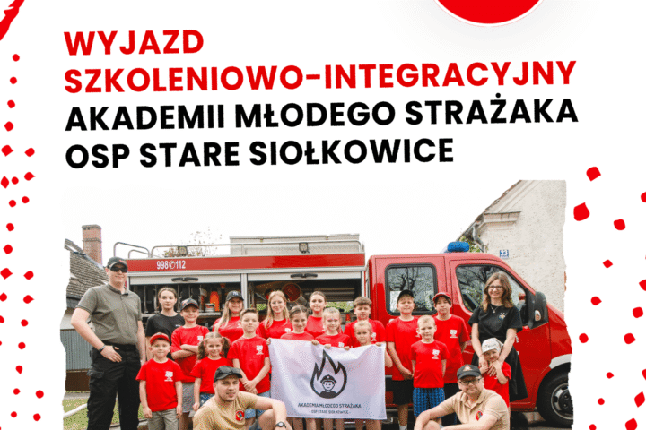 Wyjazd szkoleniowo-integracyjny Akademii Młodego Strażaka OSP
